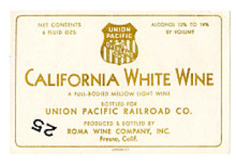 Wine label, Roma Wine Company, bottled for Union Pacific RR circa 1940s.  (Courtesy of the Union Pacific Museum)