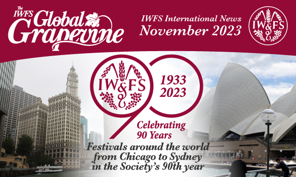 The IWFS Global Grapevine: IWFS International News November 2023. Festivals around the world in celebration of 90 years!