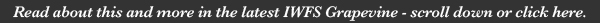 Read about this and more in the latest IWFS Grapevine - scroll down or click here.