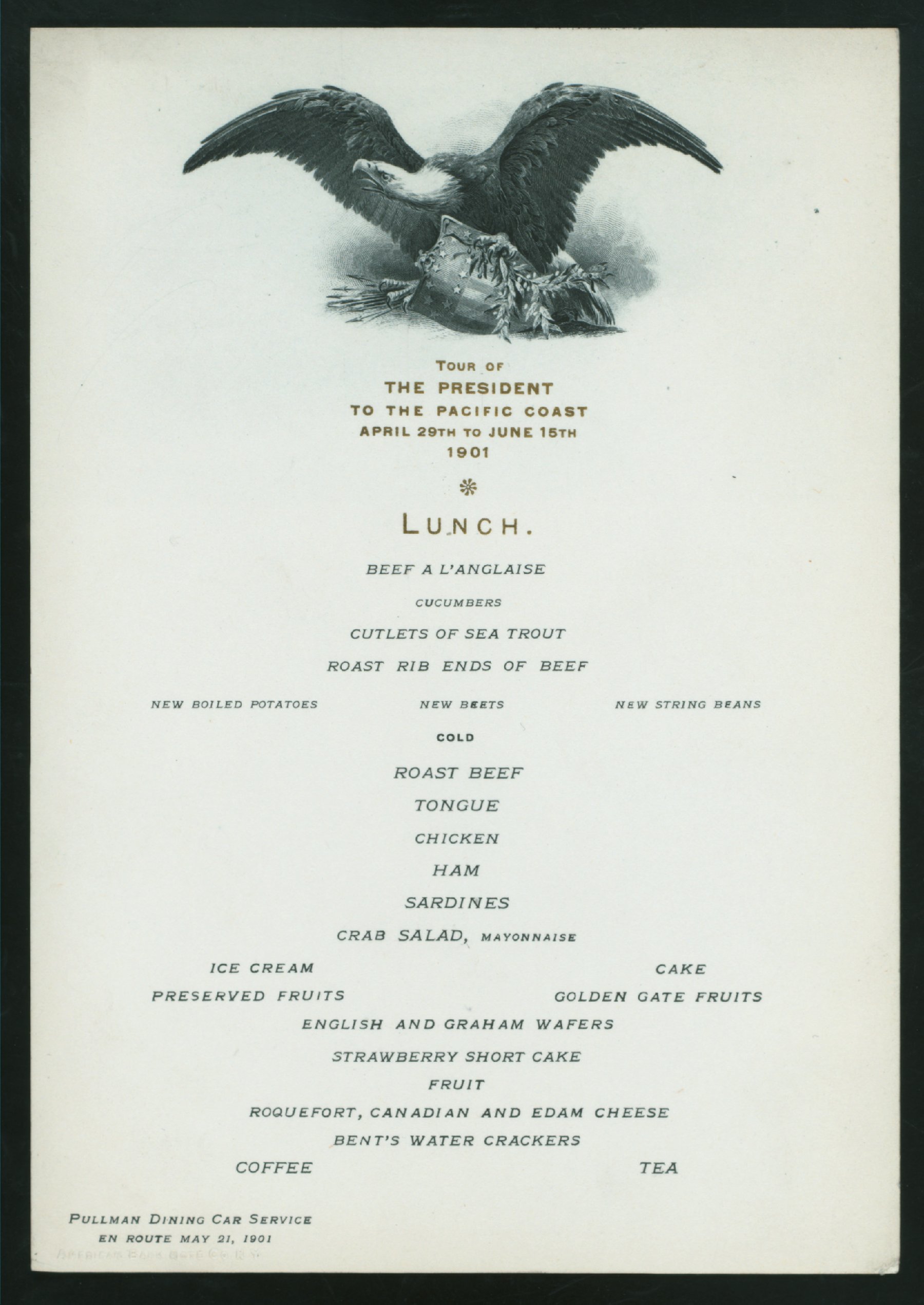 Pullman Dining Car Service Menu for President William McKinley's 1901 visit to the West Coas (click to enlarge)